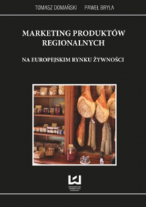 Marketing produktów regionalnych na europejskim rynku żywności